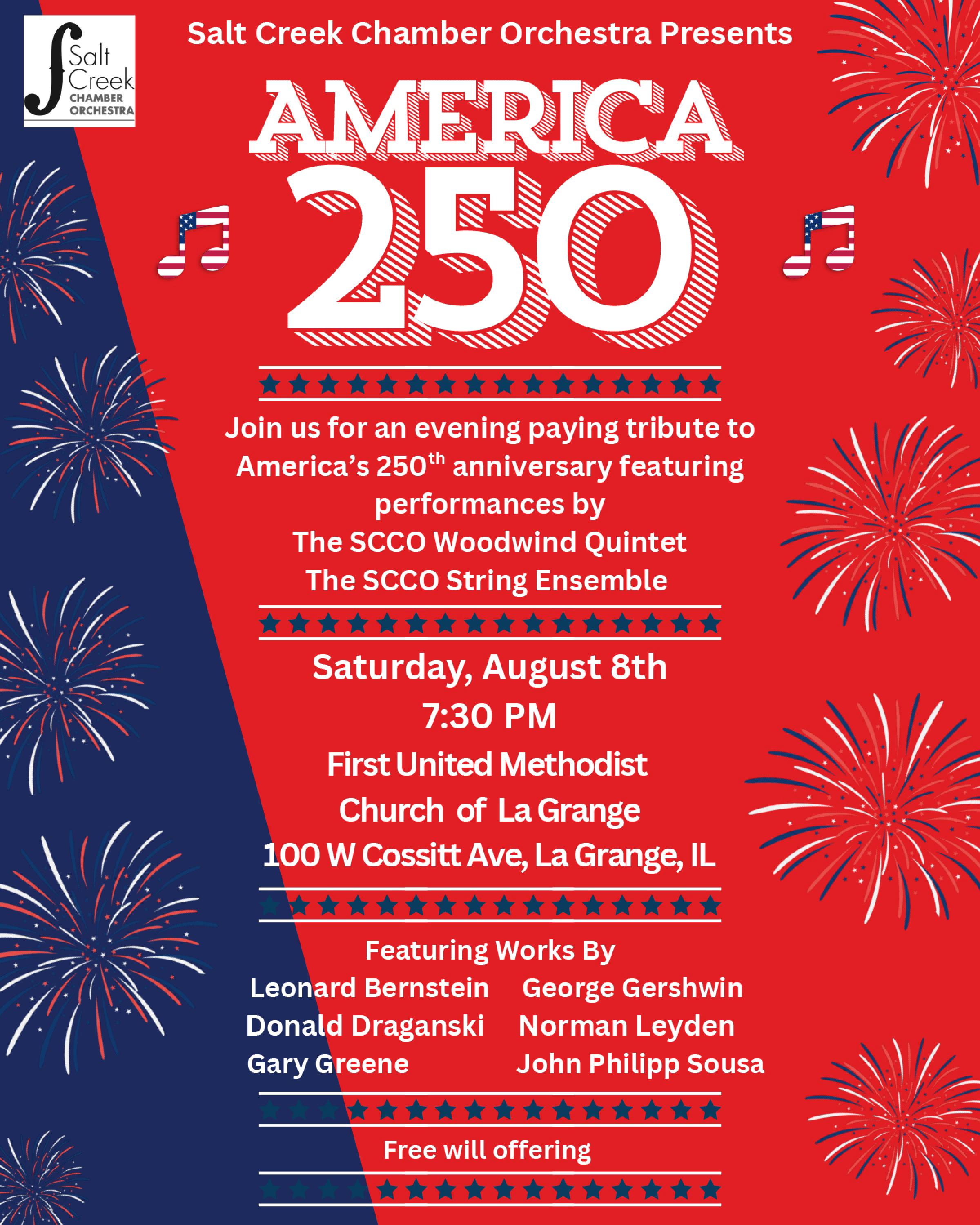 Saturday, August 8th 7:30 PM Join us for an evening paying tribute to America’s 250 anniversary